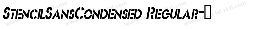 StencilSansCondensed Regular字体转换